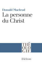 Charger l'image dans la galerie, La Personne du Christ – Donald Macleod
