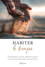 Load image into Gallery viewer, Habiter le temps

