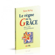 The reign of grace in your daily life