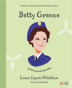Betty Greene [Hardcover]