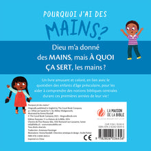 Load image into Gallery viewer, Pourquoi j’ai des mains ?
