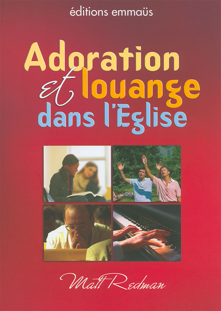 Adoration et louange dans l'Église