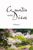 This morning with God. Volume 1