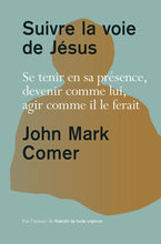 Load image into Gallery viewer, Suivre la voie de Jésus
