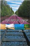 La joie dans le voyage