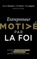 Entrepreneur motivé par la foi