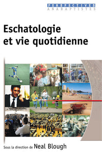 Eschatologie et vie quotidienne