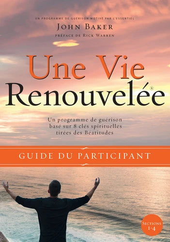 A renewed life. Participant Guide