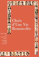 Choix d’une vie renouvelée