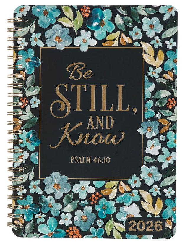 2026 - 12 Month Weekly Planner - Be Still and Know