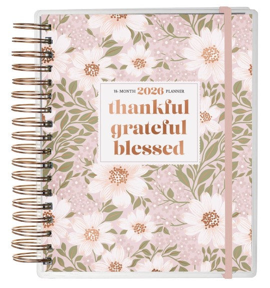 2026 - 18 Month Planner with elastic closure - Thankful Grateful Blessed