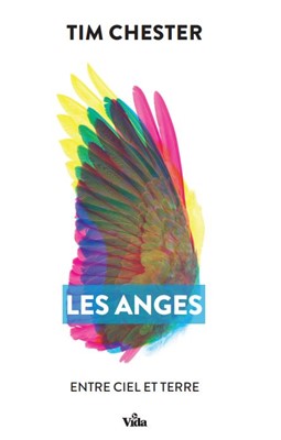 Les anges: Entre ciel et terre