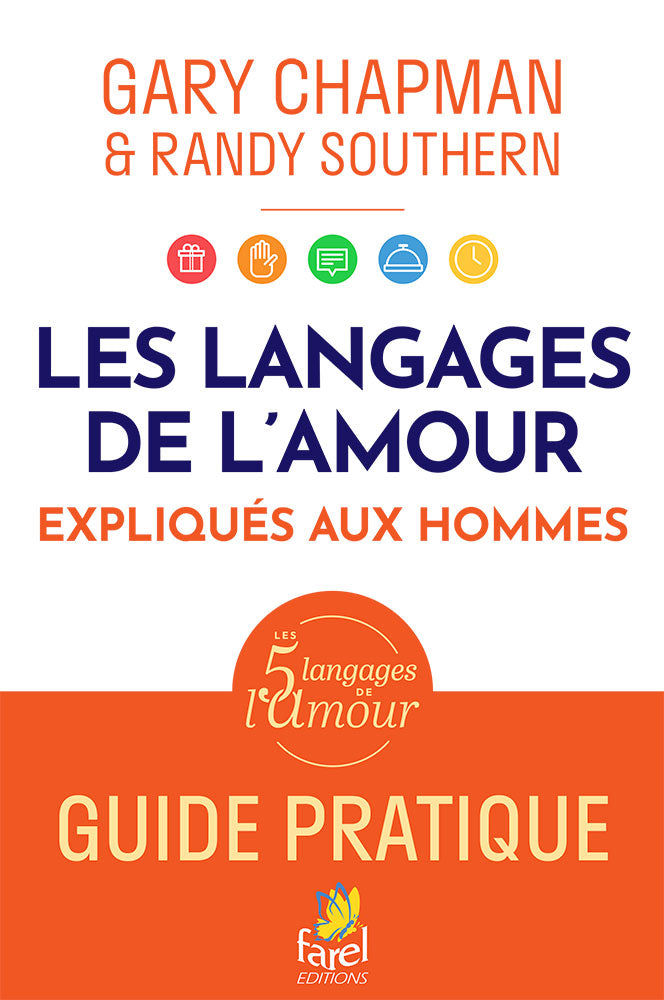 The Languages ​​of Love Explained to Men. A Practical Guide