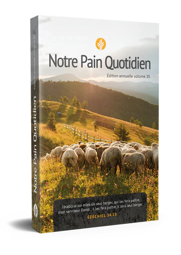 Notre Pain Quotidien, volume 35 - 2025 - Gros caractères