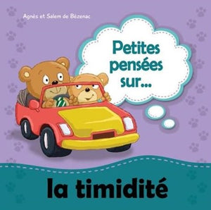 Petites Pensées sur la Timidité