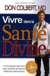 Vivre dans la santé divine