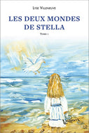 Les Deux Mondes de Stella