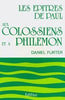 Les épîtres de Paul aux Colossiens et à Philémon - Daniel Furter