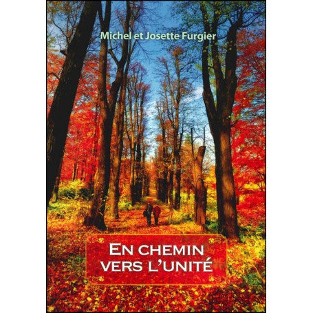 En chemin vers l'unité