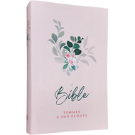 Women's Devotional Bible (semi-rigid, full-cover floral design), Louis Segond 1910 Bible