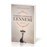 Comment affronter l'ennemi