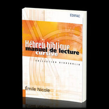 Load image into Gallery viewer, Hébreu biblique – Manuel de lecture cursive – Émile Nicole
