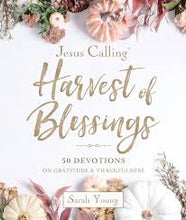 Charger l'image dans la galerie, Jesus Calling: Harvest of Blessings – Sarah Young
