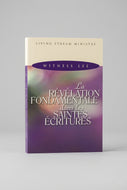 The Fundamental Revelation in the Holy Scriptures