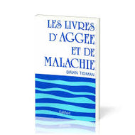 The Books of Haggai and Malachi - Brian Tidiman