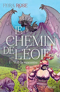 Le chemin de l'Éole 1 Will : la rencontre