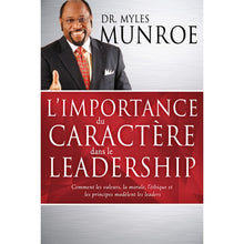 Charger l'image dans la galerie, Importance du caractère dans le leadership
