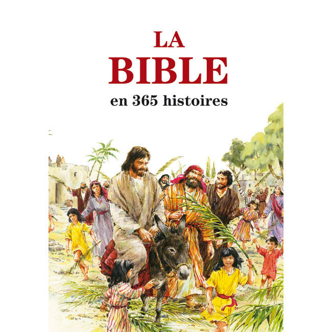 Bible en 365 histoires