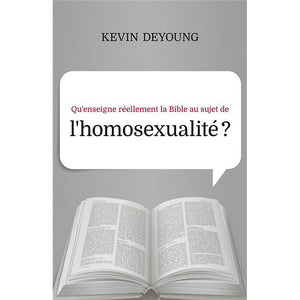 Qu'enseigne réellement la Bible au sujet de l'homosexualité ?