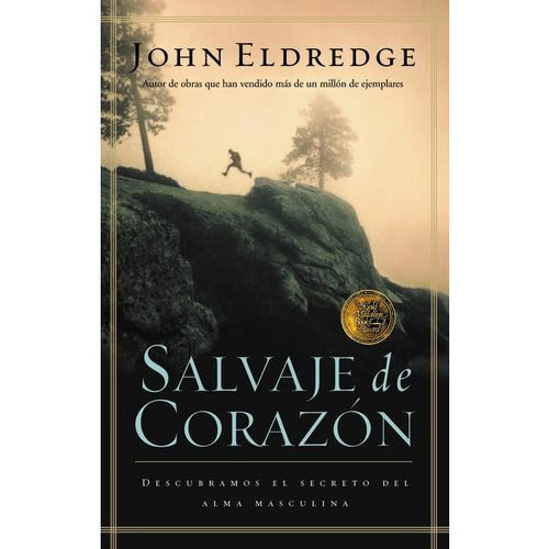 Salvaje de Corazón - John Eldredge - 9780881137163