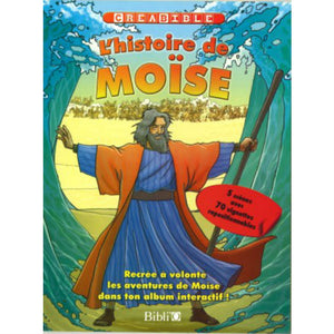 Histoire de Moïse - Créabible