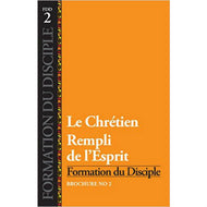 Discipleship Training - Study 2 - Spirit-Filled Christian