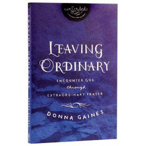 Leaving Ordinary