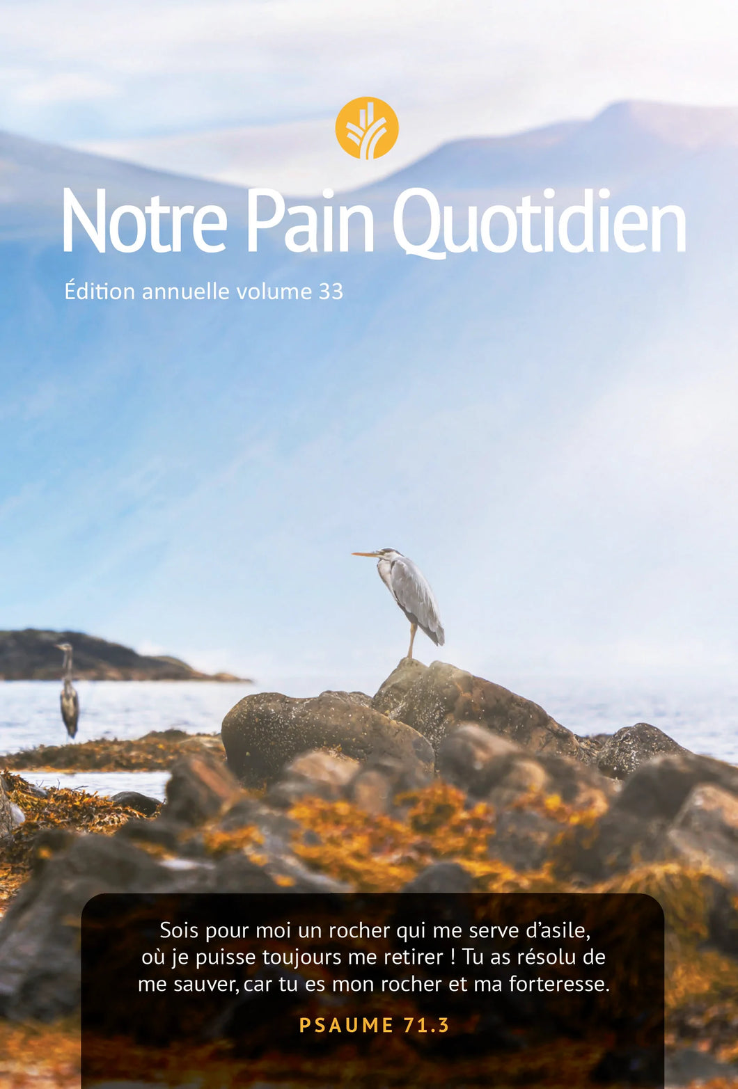 Notre Pain Quotidien volume 33  (année 2023)