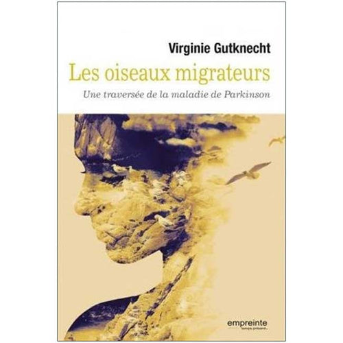 Une traversée de la maladie de Parkinson