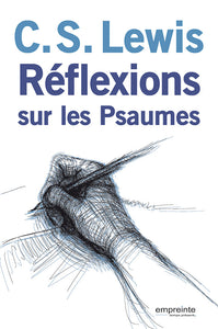 Reflections on the Psalms 