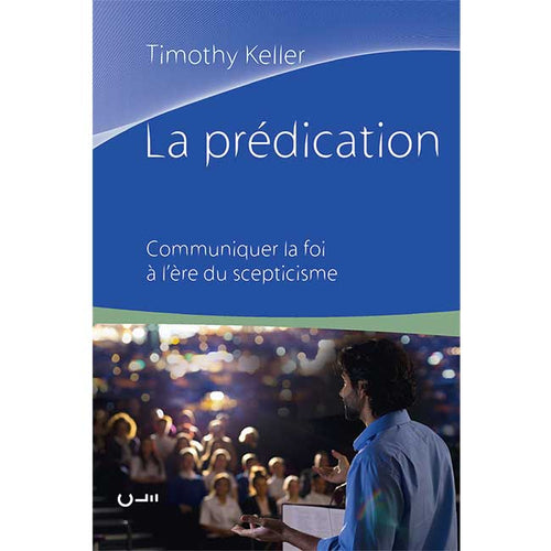 La prédication Timothy Keller