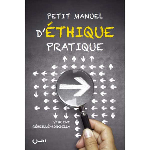 Petit manuel d’éthique pratique