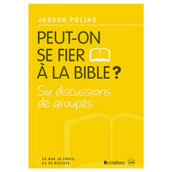 Peut-on se fier à la Bible ?