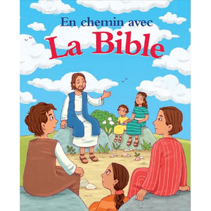 En chemin avec la Bible