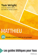 Matthieu - 20 Studies - Tom Wright, Dale & Sandy Larsen