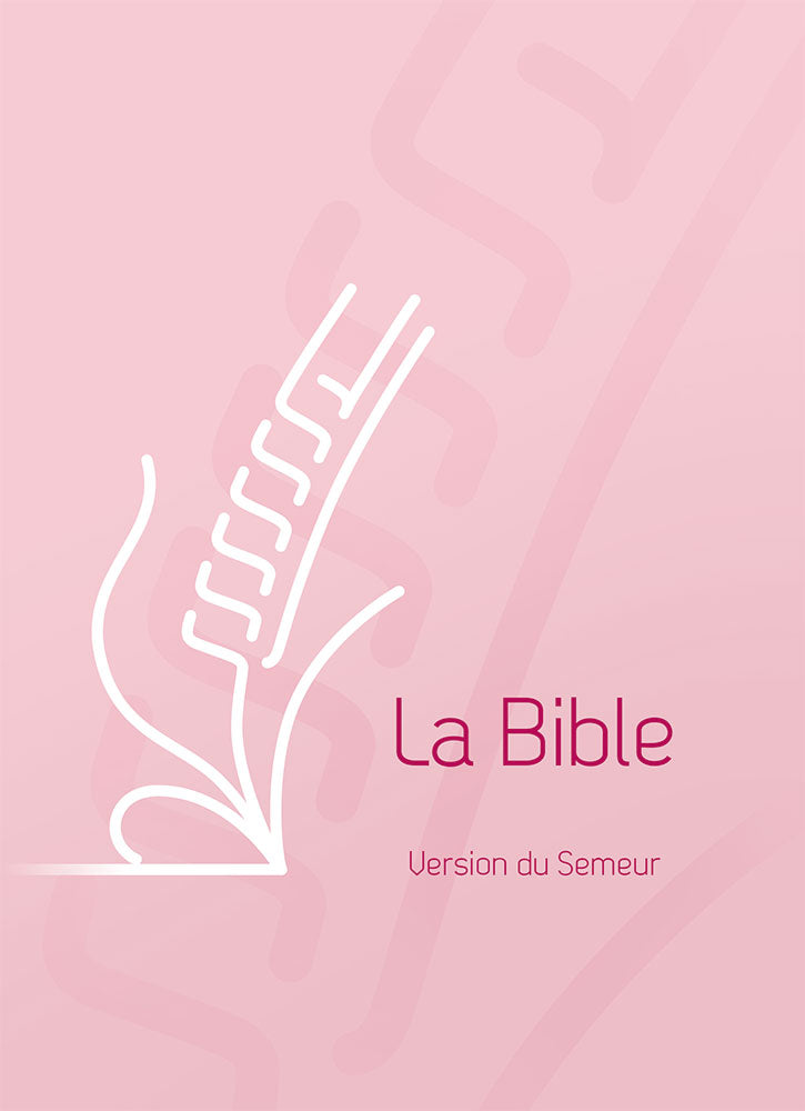 Bible Semeur (2015), rigide rose, tranche blanche