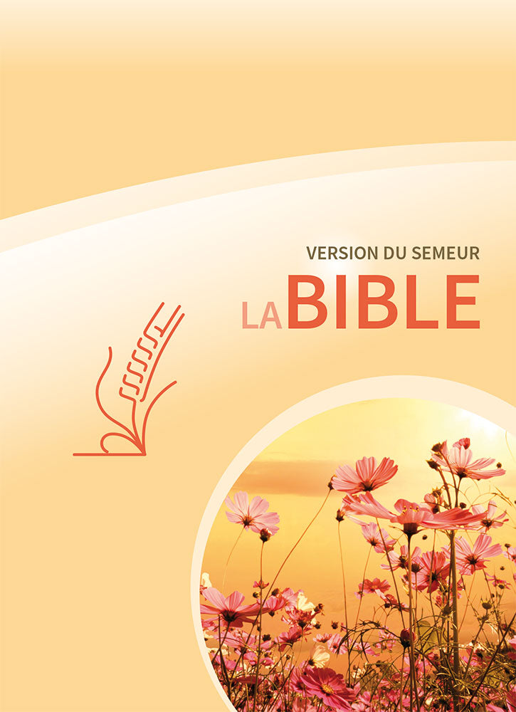 Bible Semeur (2015) rigide jaune fleurs, tranche blanche