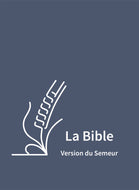 Bible Semeur - Gros caractères  Semi- souple bleue