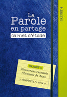 The Word shared. Study notebook 4