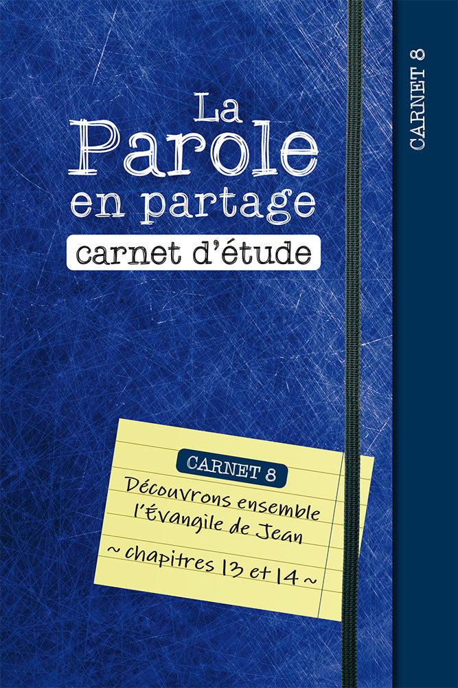 La Parole en partage. Carnet d’étude 8